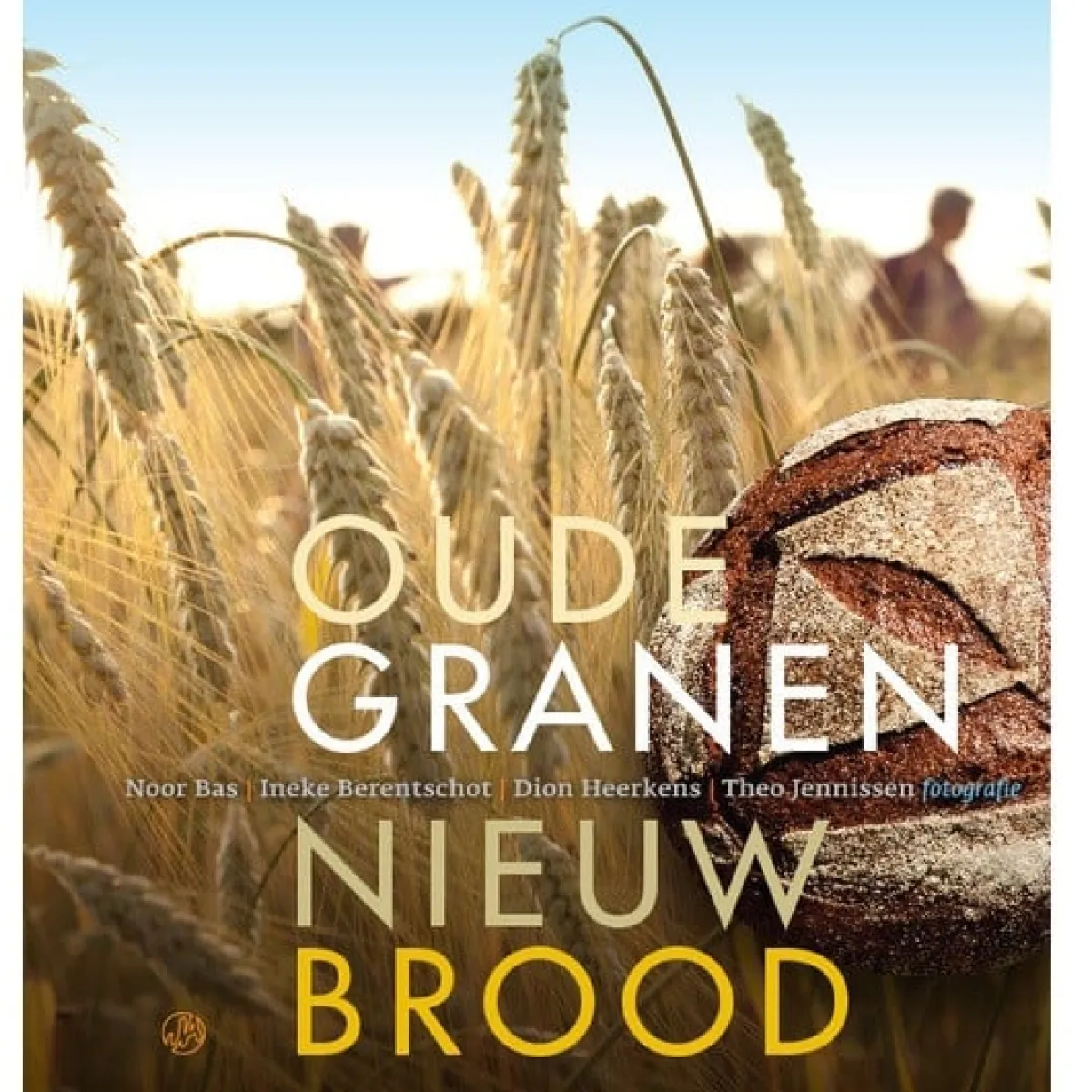 Online Boek: Oude Granen, Nieuw Brood